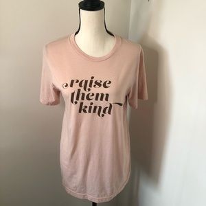 Polished Prints “Raise Them Kind” Graphic TShirt